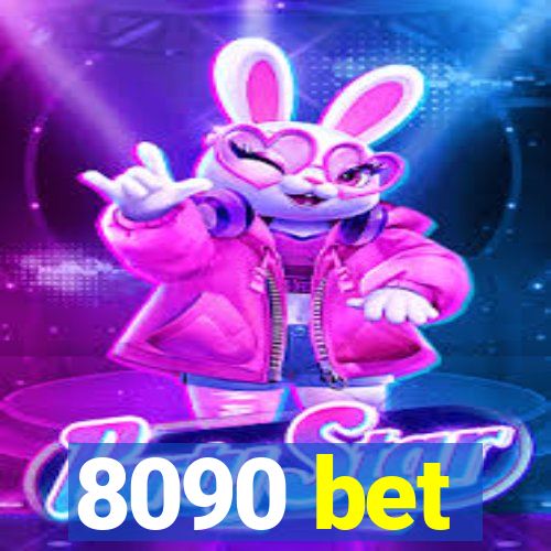 8090 bet